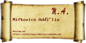 Mifkovics Adélia névjegykártya